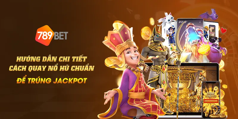 Hướng dẫn chi tiết cách quay nổ hũ chuẩn để trúng Jackpot 4 anh bia Huong dan chi tiet cach quay no hu chuan de trung jackpot