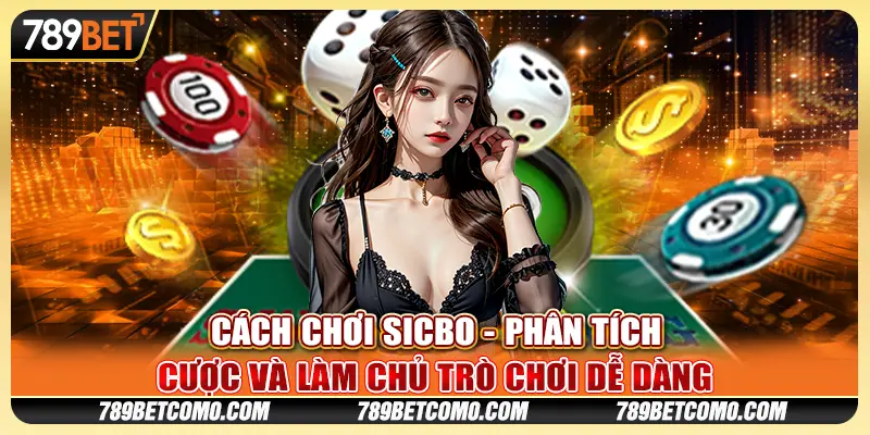 Cách chơi Sicbo