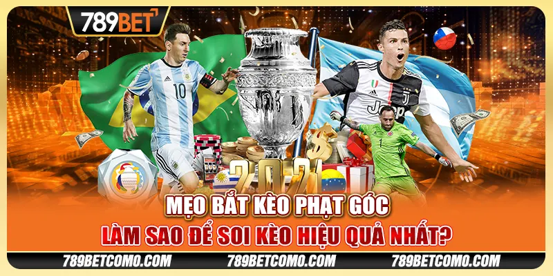 Mẹo bắt kèo phạt góc - Làm sao để soi kèo hiệu quả nhất? 1 Mẹo bắt kèo phạt góc - Làm sao để soi kèo hiệu quả nhất?