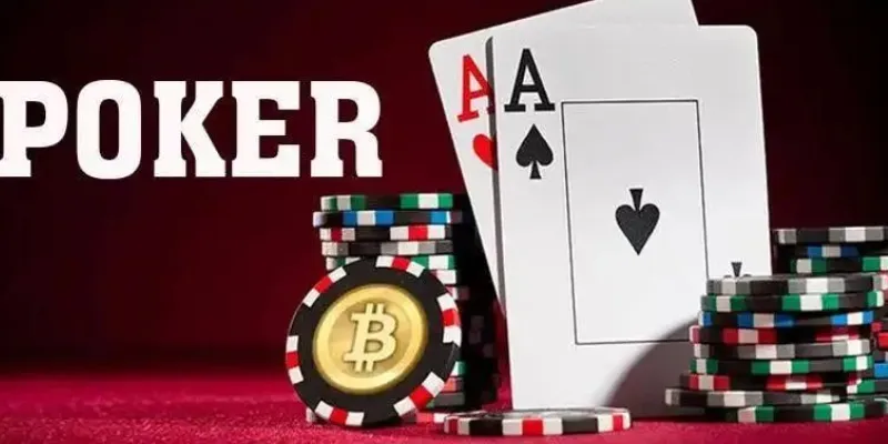Mẹo chơi Poker - Chiến thuật tạo lợi thế từ đầu ván bài 2 Tổng hợp các khái niệm cơ bản cần biết khi chơi Poker