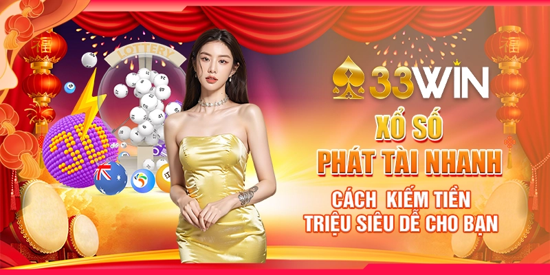 Xổ số phát tài nhanh
